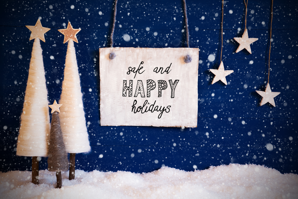 Safe & Happy Holidays